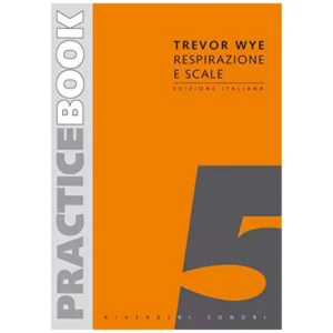 TREVOR WYE RESPIRAZIONE E SCALE