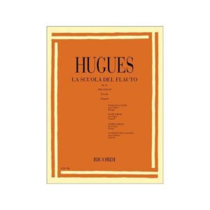 HUGUES LA SCUOLA DEL FLAUTO OP.51 PER 2 FLAUTI II GRADO